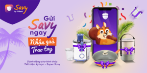 Savy là gì? hướng dẫn đăng ký tài khoản tiết kiệm savy 62b293b08512d.png